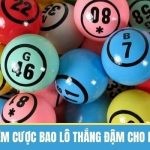 Cược Bao Lô Là Gì? Kinh Nghiệm Cược Chuẩn Từ Cao Thủ Kubet